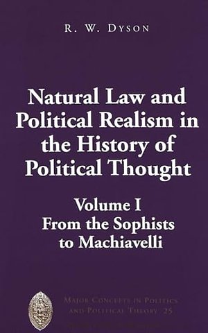 Natural Law and Political Realism in the History of Political Thought