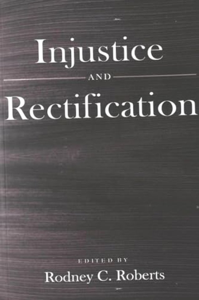 Injustice and Rectification