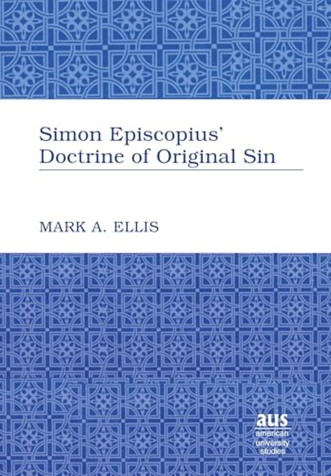 Simon Episcopius' Doctrine of Original Sin