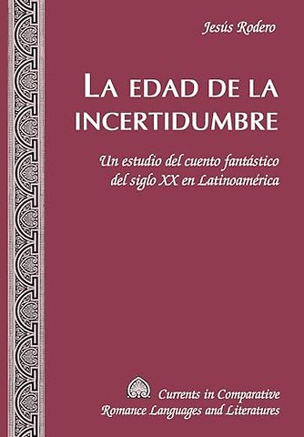 La Edad de la Incertidumbre