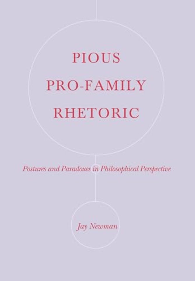 Pious Pro-family Rhetoric