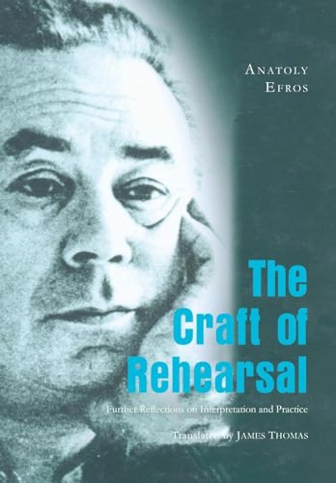 The Craft of Rehearsal