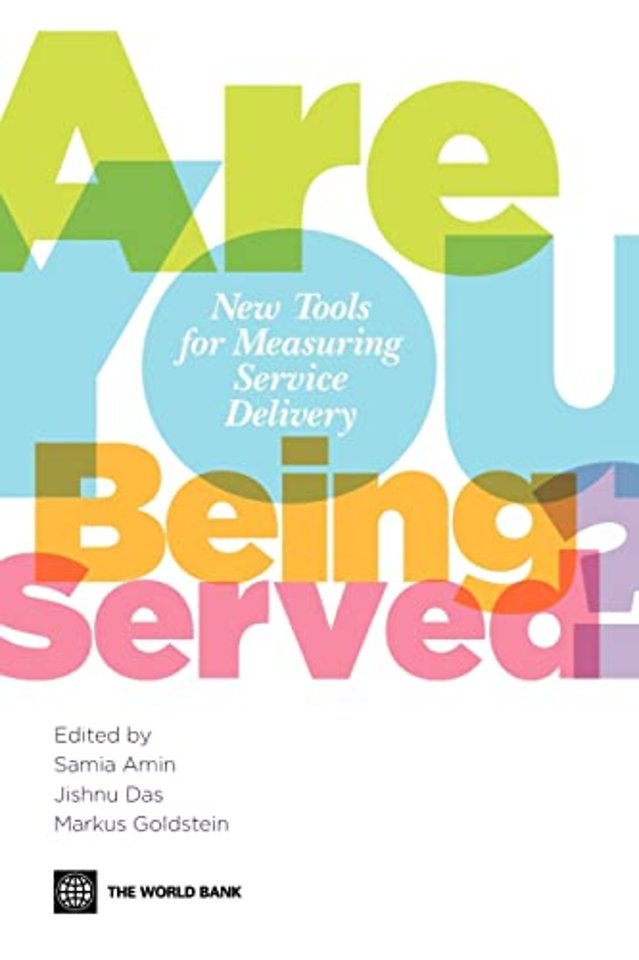 Are You Being Served? – New Tools for Measuring Service Delivery
