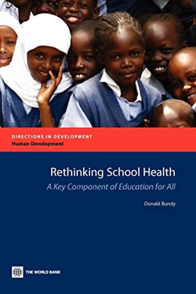 Rethinking School Health – A Key Component of Education for All
