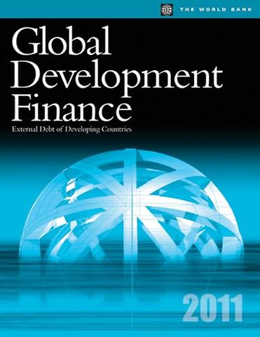 Global Development Finance 2011 – External Debt of Developing Countries