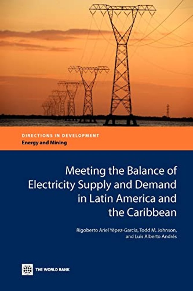 Meeting the Balance of Electricity Supply and Demand in Latin America and the Caribbean