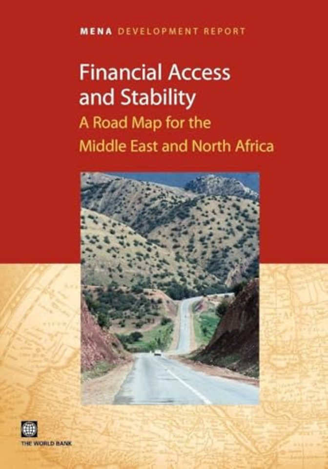 Financial Access and Stability – A Road Map for the Middle East and North Africa