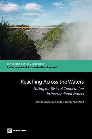 Reaching Across the Waters – Facing the Risks of Cooperation in International Waters