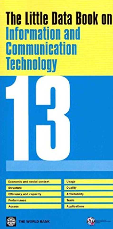 The Little Data Book on Information and Communication Technology 2013