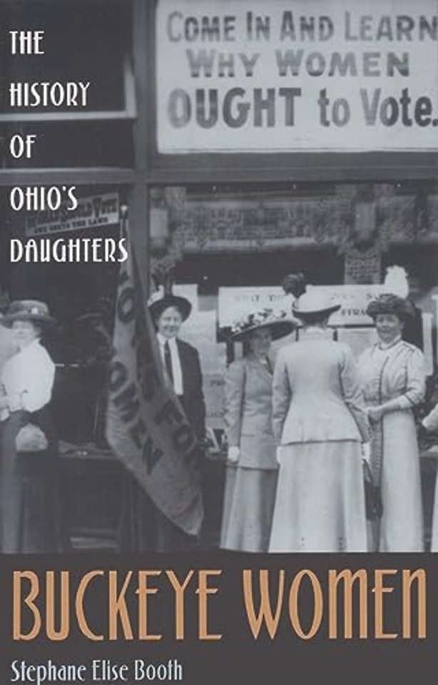 Buckeye Women – The History of Ohio′s Daughters