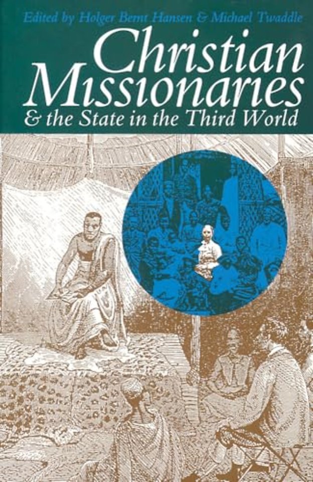 Christian Missionaries and the State in the Third World