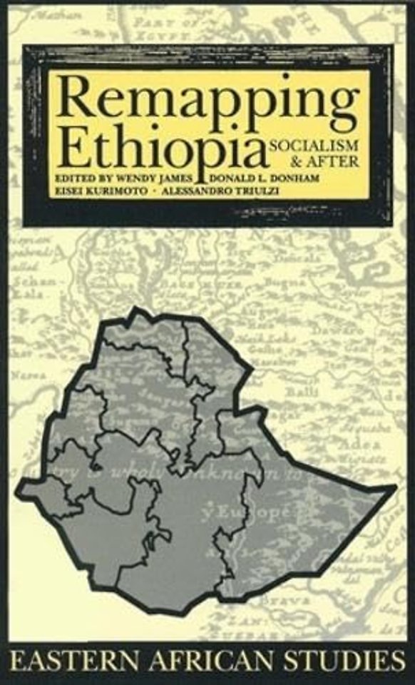 Remapping Ethiopia – Socialism & After