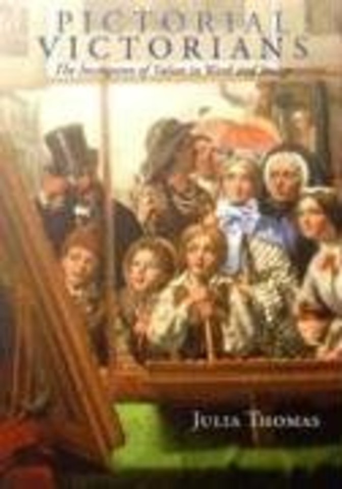 Pictorial Victorians – The Inscription of Values in Word and Image