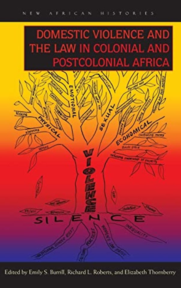 Domestic Violence and the Law in Colonial and Postcolonial Africa