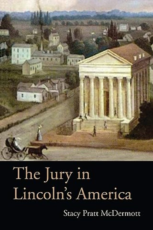 The Jury in Lincoln′s America