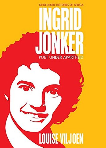 Ingrid Jonker – Poet Under Apartheid