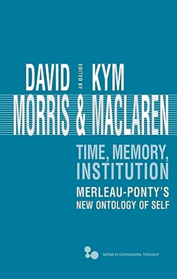 Time, Memory, Institution