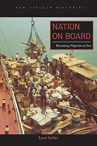 Nation on Board – Becoming Nigerian at Sea