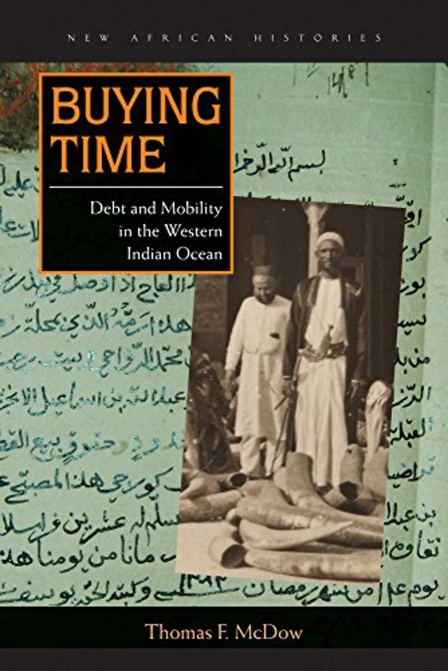 Buying Time – Debt and Mobility in the Western Indian Ocean