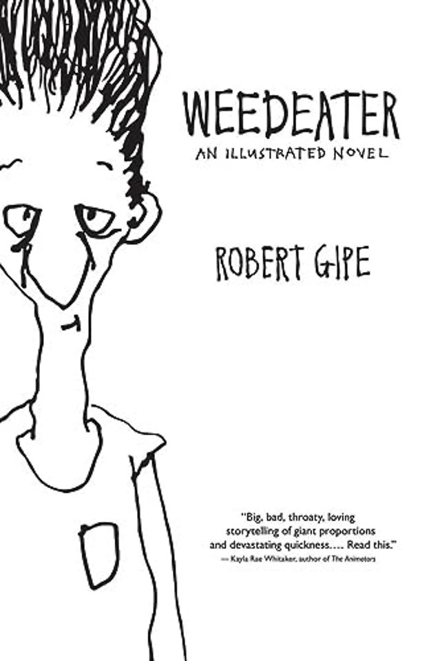 Weedeater – An Illustrated Novel