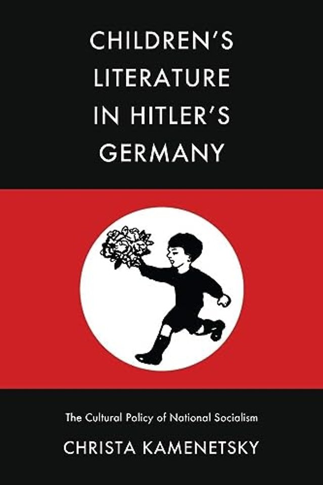 Children`s Literature in Hitler`s Germany – The Cultural Policy of National Socialism