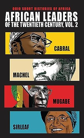 African Leaders of the Twentieth Century, Volume 2