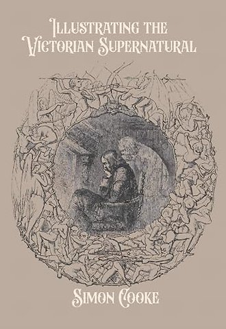 Illustrating the Victorian Supernatural