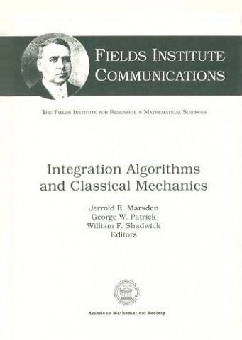 Integration Algorithms and Classical Mechanics