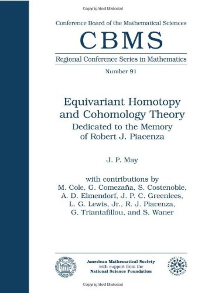 Equivariant Homotopy and Cohomology Theory
