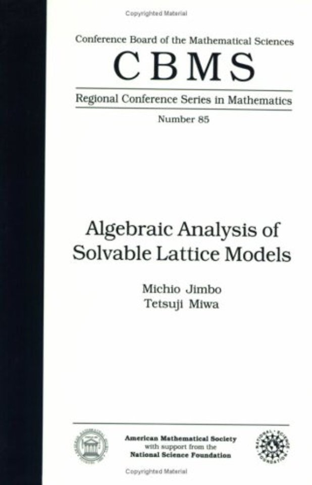 Algebraic Analysis of Solvable Lattice Models – Regional Conference