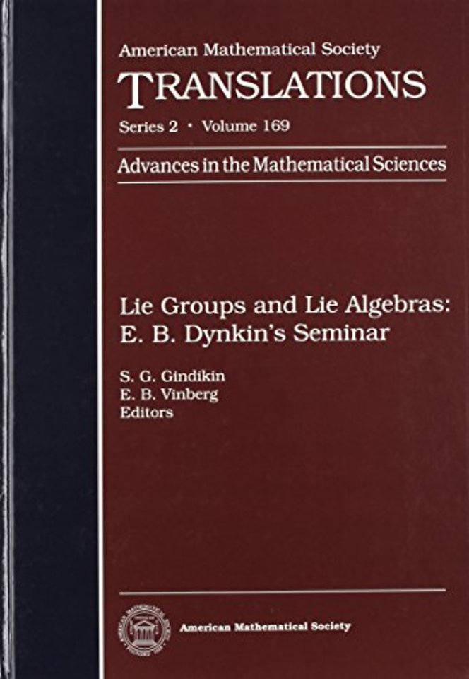 Lie Groups and Lie Algebras – E.B.Dynkin`s Seminar
