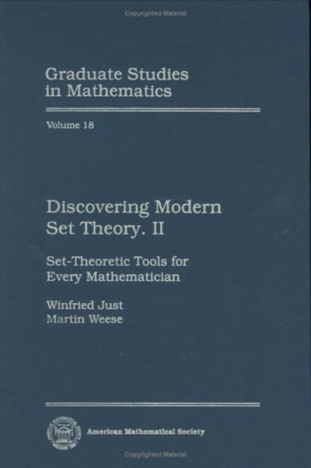 Discovering Modern Set Theory, Part 2 – Set–Theoretic Tools for Every Mathematician