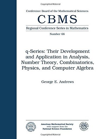 Q – Series – Their Development and Application in an Analysis, Number Theory, Combinatorics, Physics and Computer Algebra