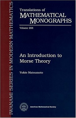 An Introduction to Morse Theory