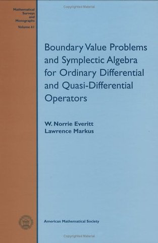 Boundary Value Problems and Symplectic Algebra for Ordinary Differential and Quasi–differential Operators