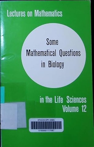 Some Mathematical Questions in Biology