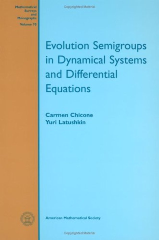 Evolution Semigroups in Dynamical Systems and Differential Equations