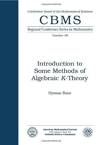 Introduction to Some Methods of Algebraic K–Theory