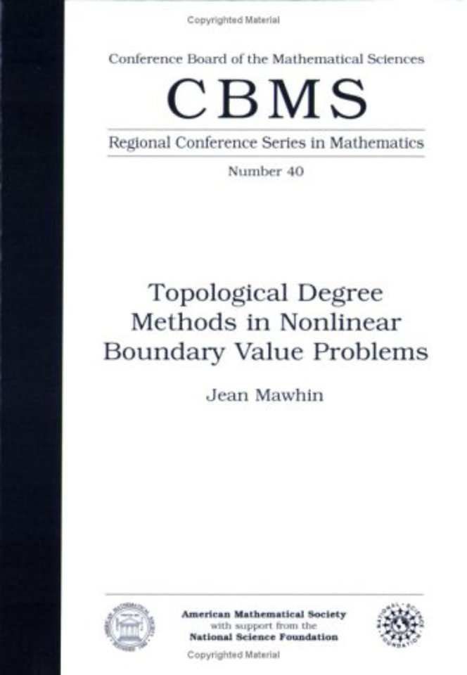 Topological Degree Methods in Nonlinear Boundary Value Problems