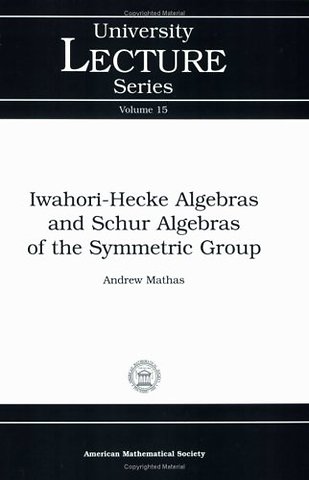 Iwahori–Hecke Algebras and Schur Algebras of the Symmetric Group