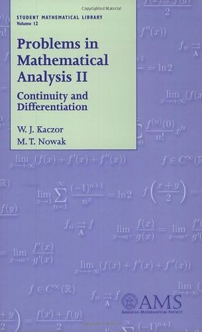 Problems in Mathematical Analysis, Volume 2 – Continuity and Differentiation