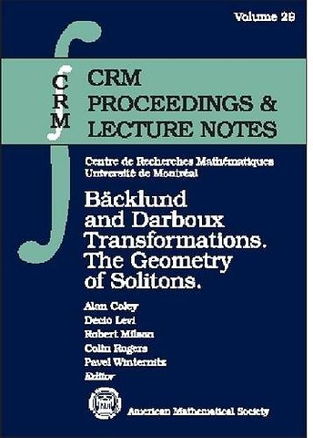 Backlund and Darboux Transformations – The Geometry of Solitons