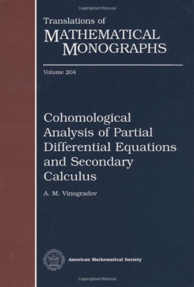 Cohomological Analysis of Partial Differential Equations and Secondary Calculus