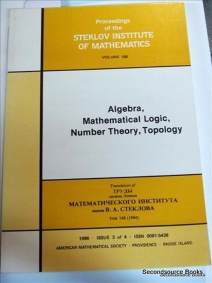 Algebra, Mathematical Logic, Number Theory, Topo – Collection of Survey Papers on the 50th Anniversary of the Institute