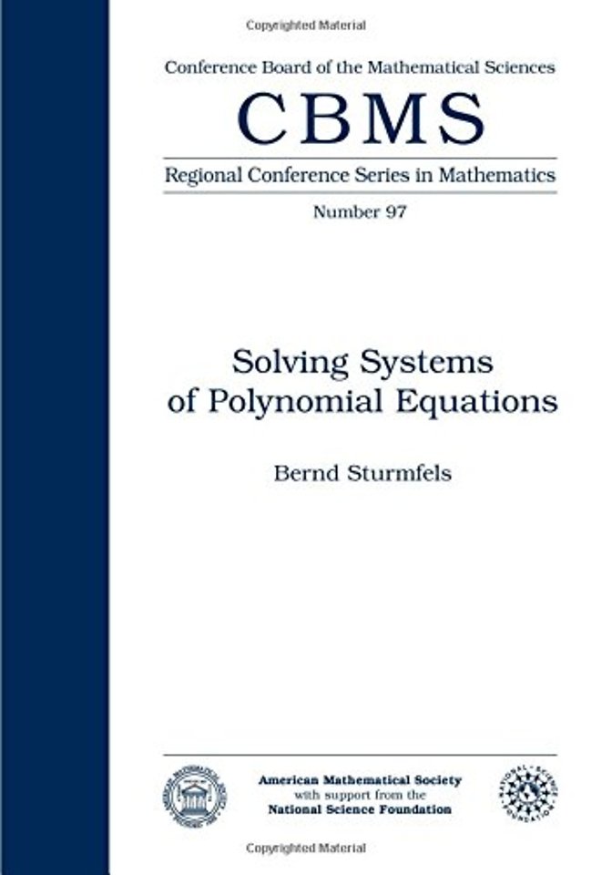Solving Systems of Polynomial Equations