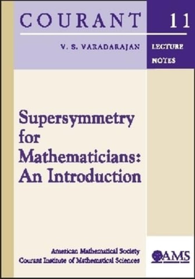 Supersymmetry for Mathematicians – An Introduction
