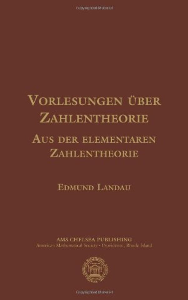 Vorlesungen Uber Zahlentheorie – Aus Der Elementaren Zahlentheorie