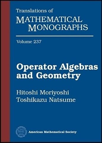 Operator Algebras and Geometry