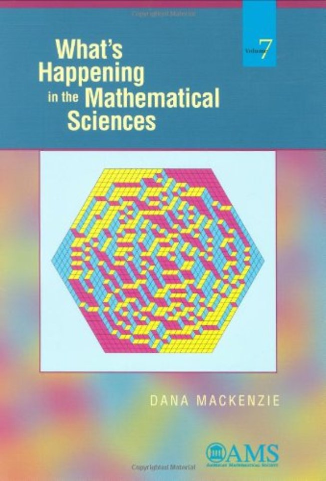 What`s Happening in the Mathematical Sciences, Volume 7