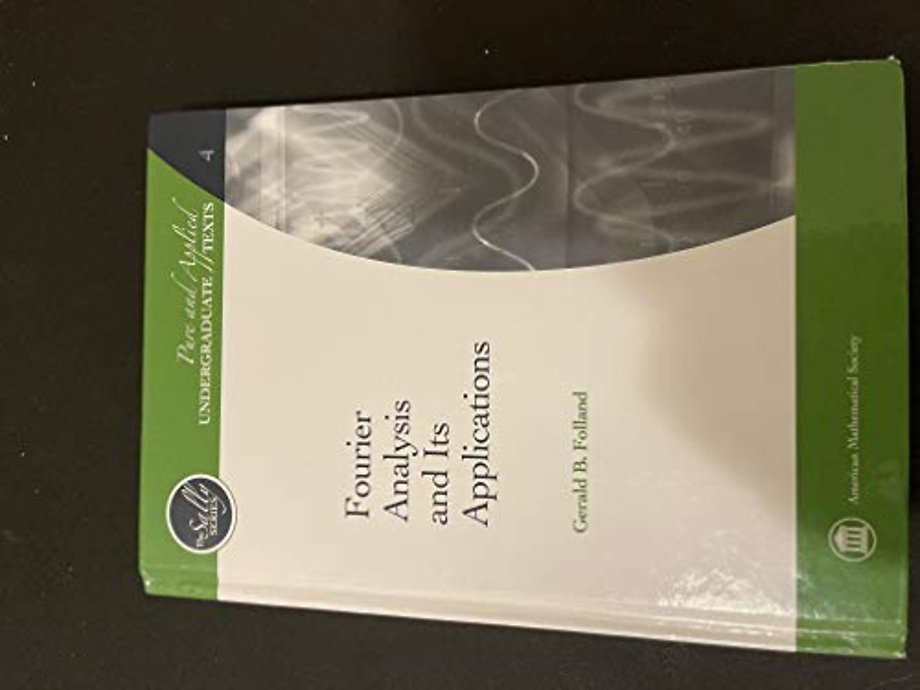 Fourier Analysis and Its Applications